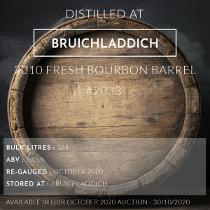 1 Bruichladdich 2010 Fresh Bourbon Barrel #2033 / Cask in storage at Bruichladdich